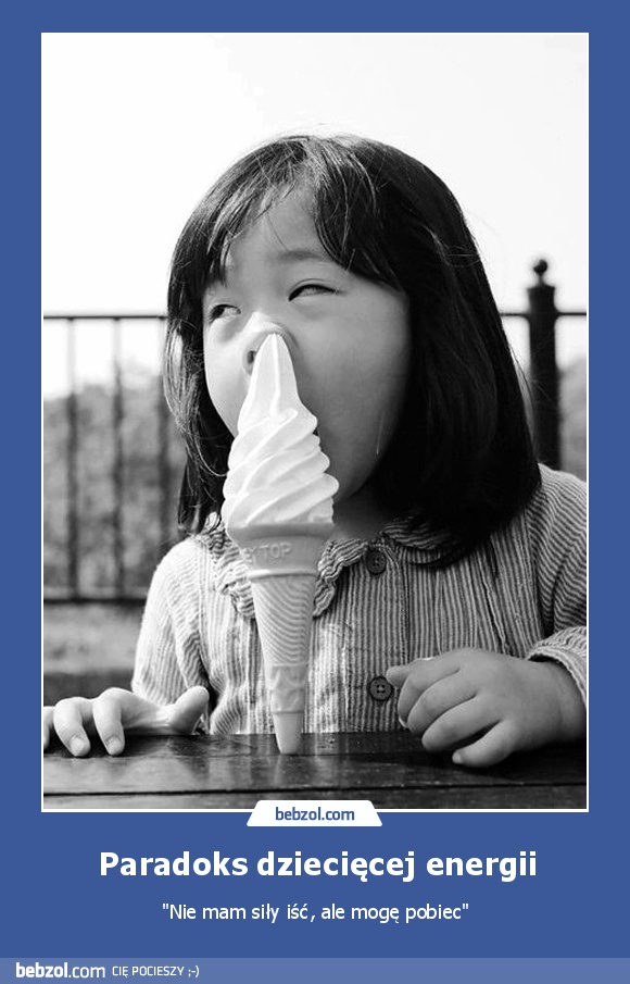 Paradoks dziecięcej energii