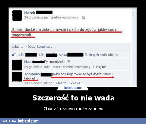 Szczerość to nie wada