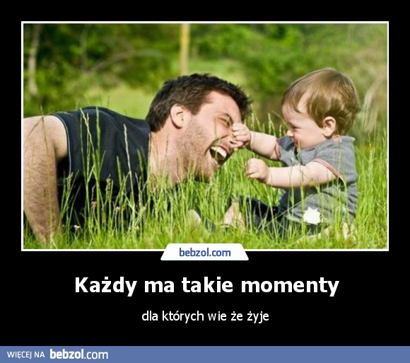 Każdy ma takie momenty