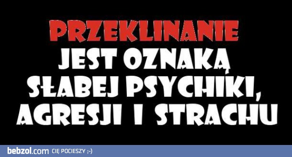 Przeklinanie jest oznaką