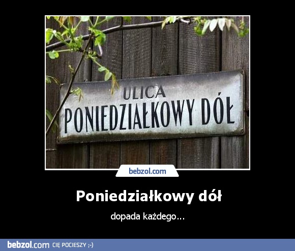 Poniedziałkowy dół