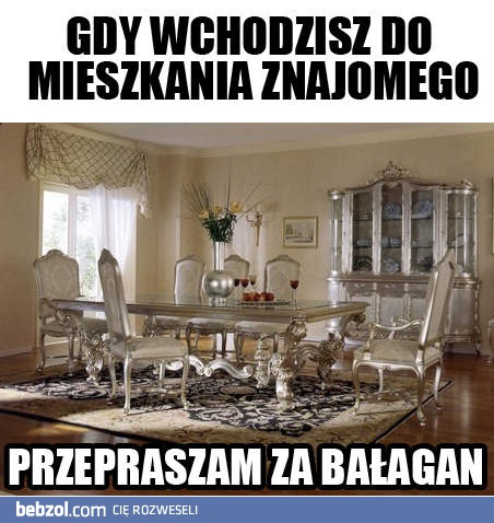Przepraszam za bałagan