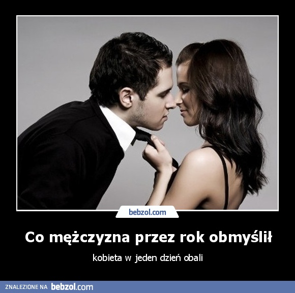 Co mężczyzna przez rok obmyślił