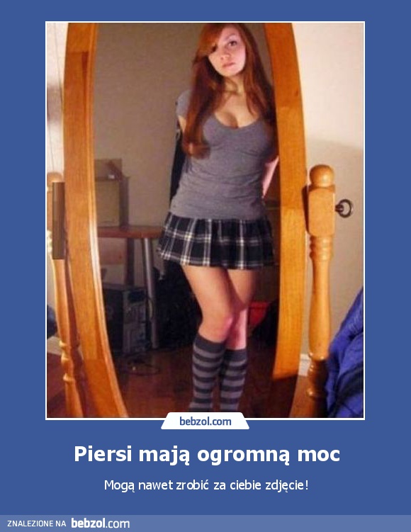 Piersi mają ogromną moc