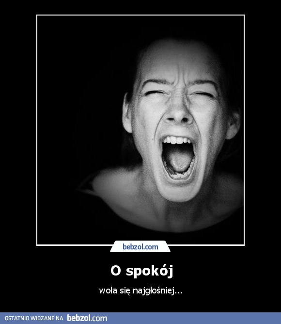 O spokój