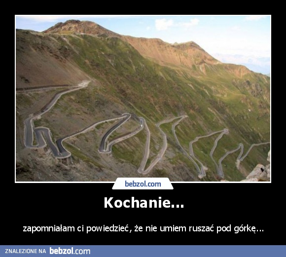 Kochanie...