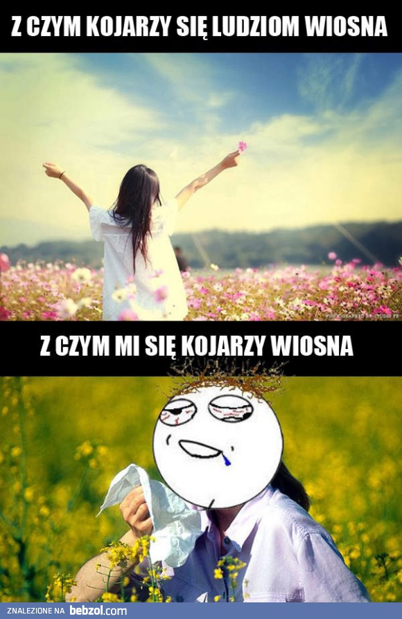 Z czym kojarzy mi się wiosna