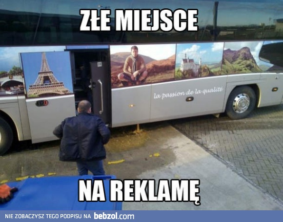Złe miejsce na reklamę