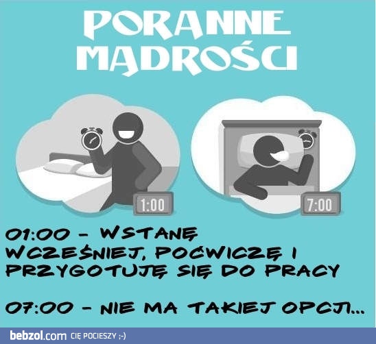 Poranne mądrości #2