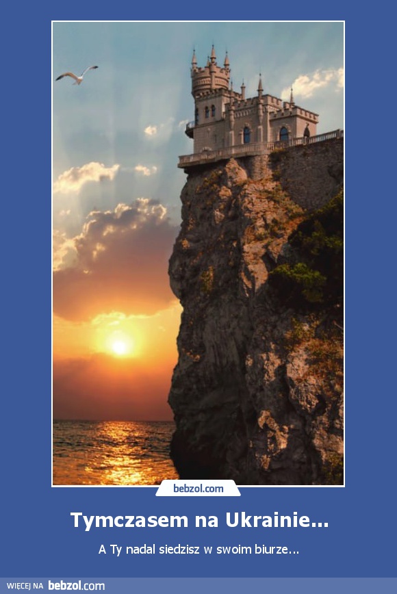 Tymczasem na Ukrainie...