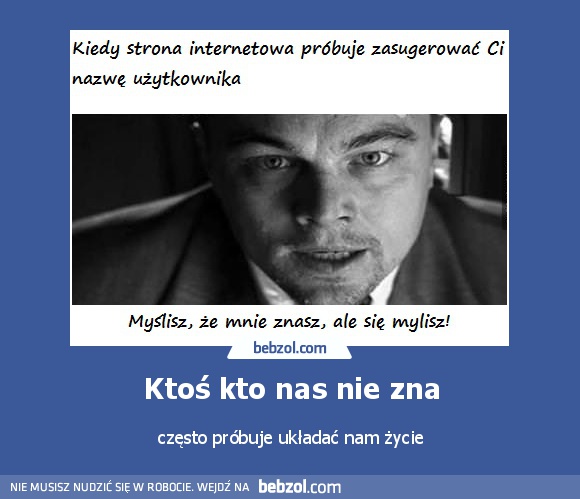 Ktoś kto nas nie zna