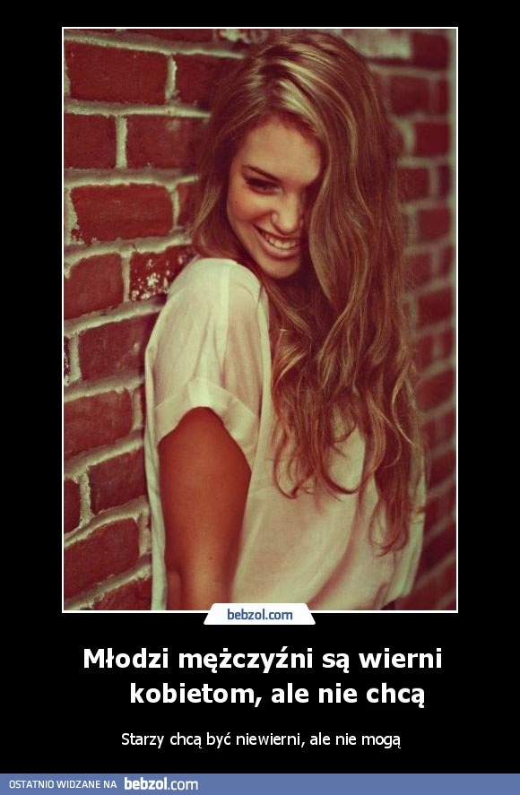 Młodzi mężczyźni są wierni kobietom, ale nie chcą