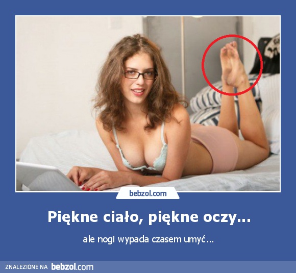 Piękne ciało, piękne oczy...