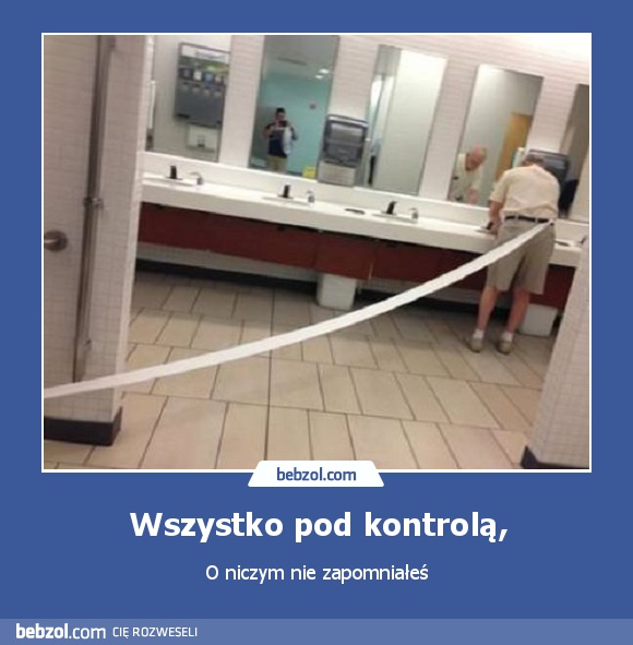 Wszystko pod kontrolą,