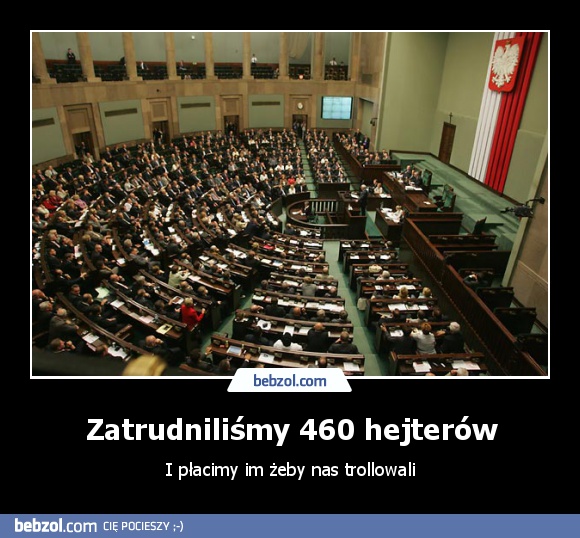 Zatrudniliśmy 460 hejterów