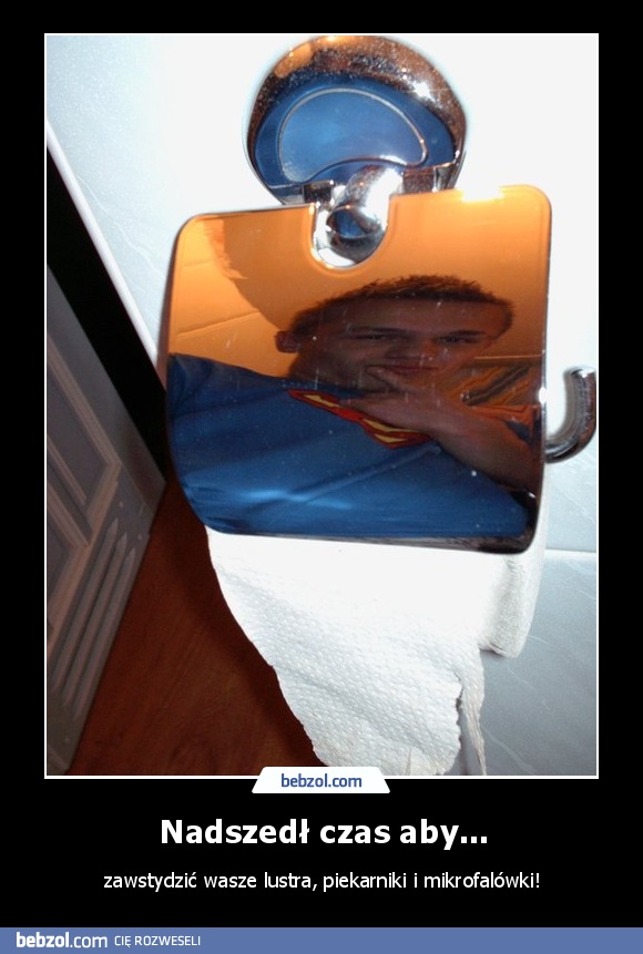 Nadszedł czas aby...