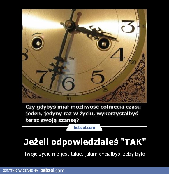 Jeżeli odpowiedziałeś 