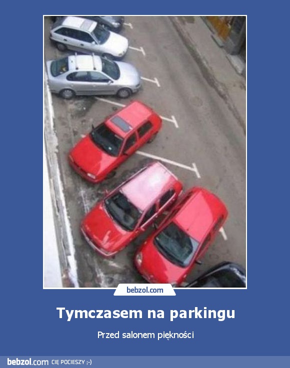 Tymczasem na parkingu