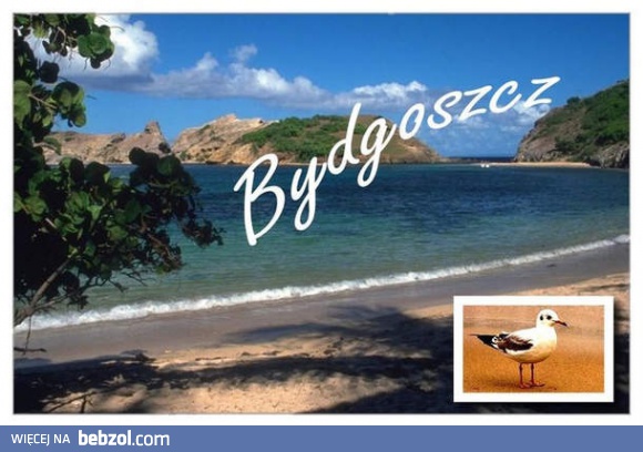 Pozdrowienia z Bydgoszczy