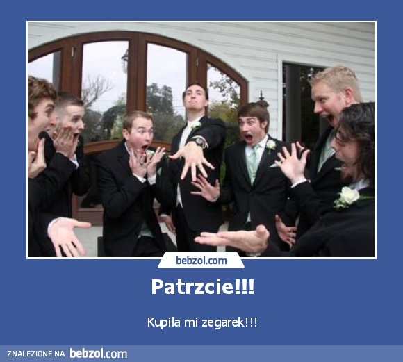 Patrzcie!!!