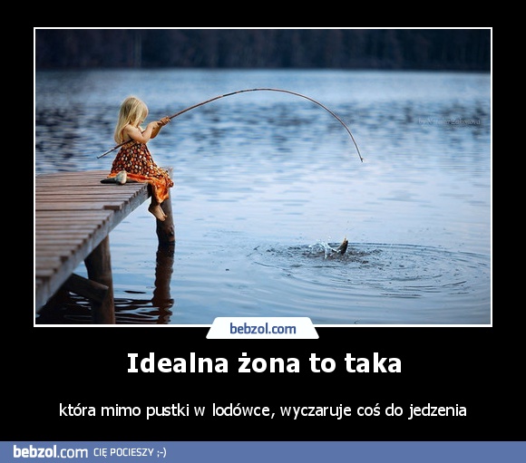 Idealna żona to taka