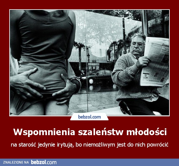 Wspomnienia szaleństw młodości