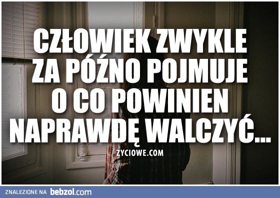 Człowiek zwykle...