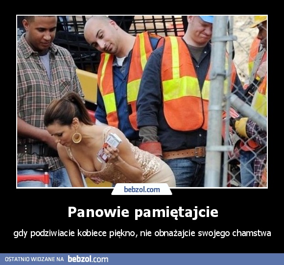 Panowie pamiętajcie