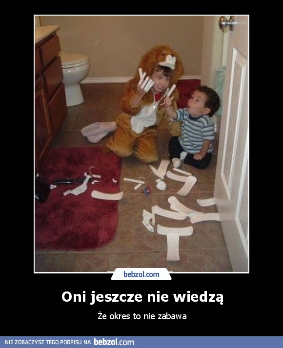 Oni jeszcze nie wiedzą