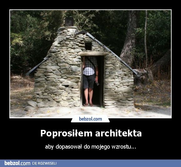 Poprosiłem architekta