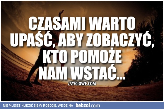 Czasami warto...