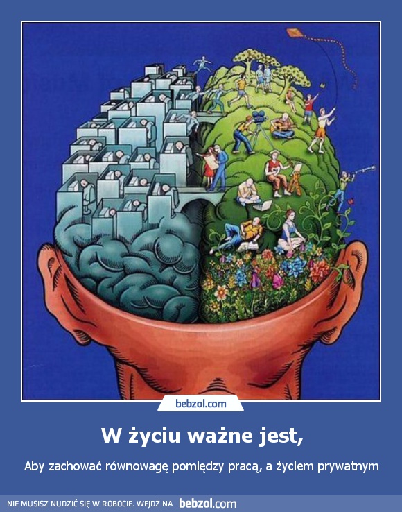 W życiu ważne jest,