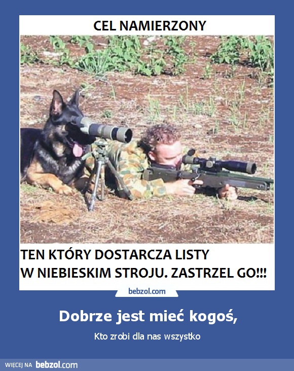 Dobrze jest mieć kogoś,