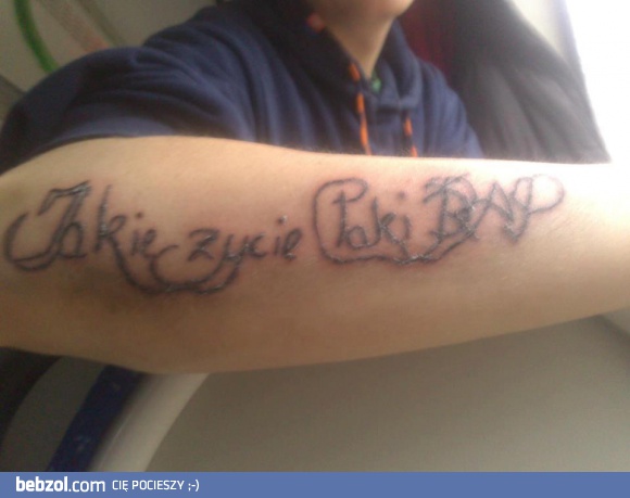 Jakie życie taki tatuaż!