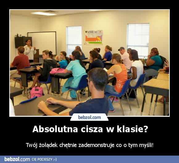 Absolutna cisza w klasie?