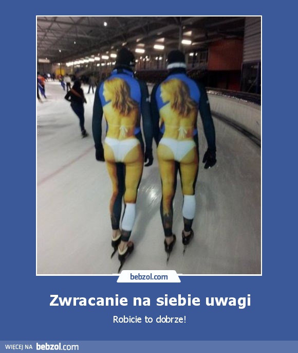 Zwracanie na siebie uwagi