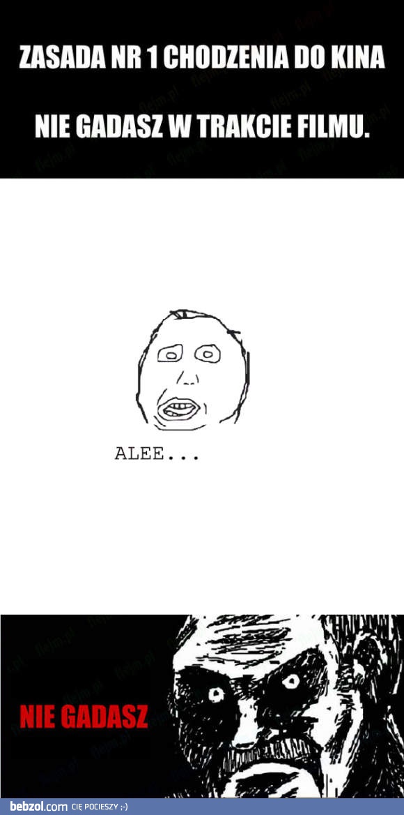 Pierwsza zasada chodzenia do kina