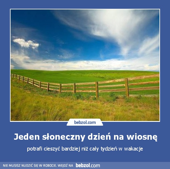 Jeden słoneczny dzień na wiosnę
