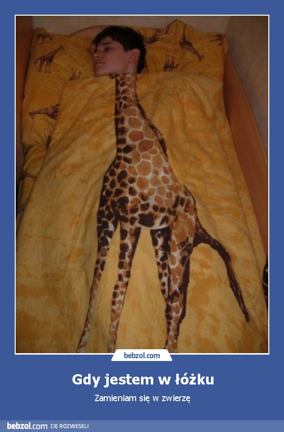 Gdy jestem w łóżku