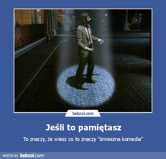 Jeśli to pamiętasz