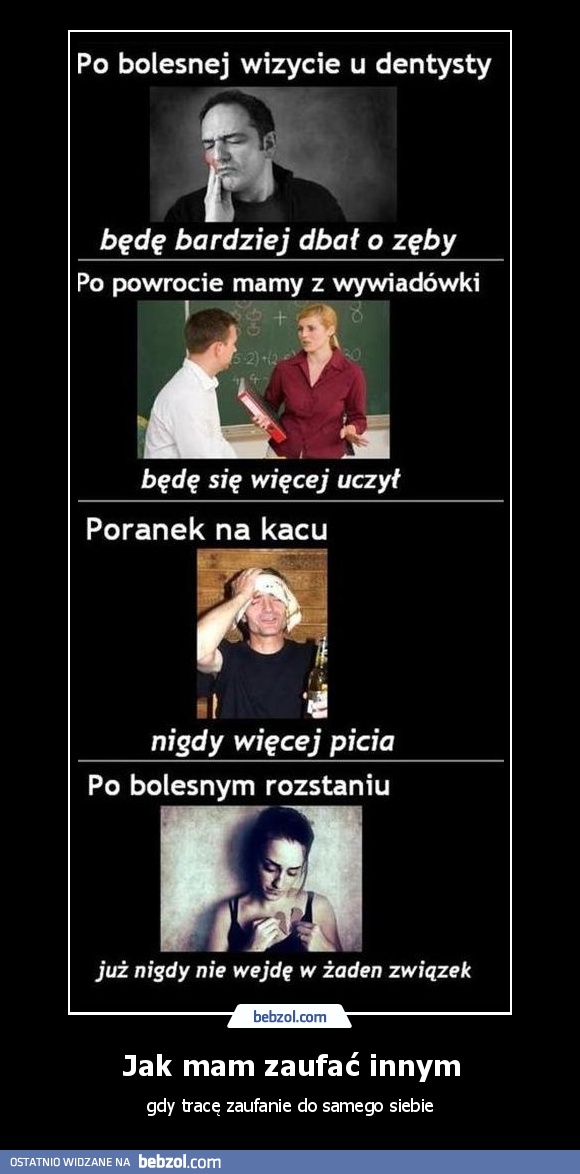 Jak mam zaufać innym