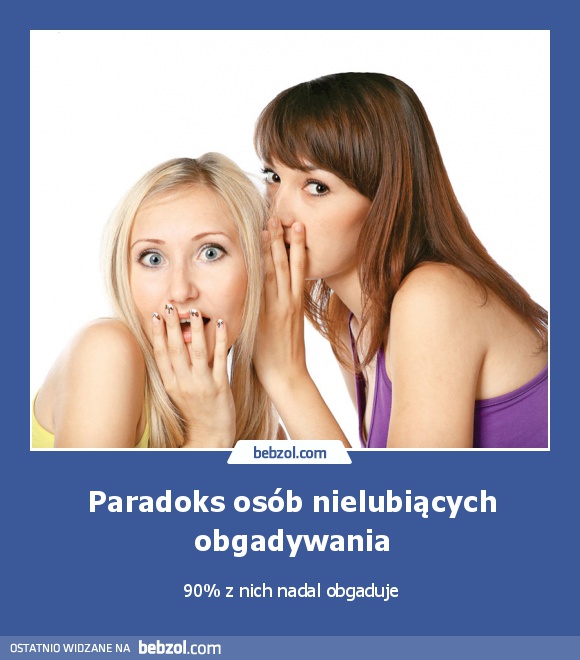Paradoks osób nielubiących obgadywania