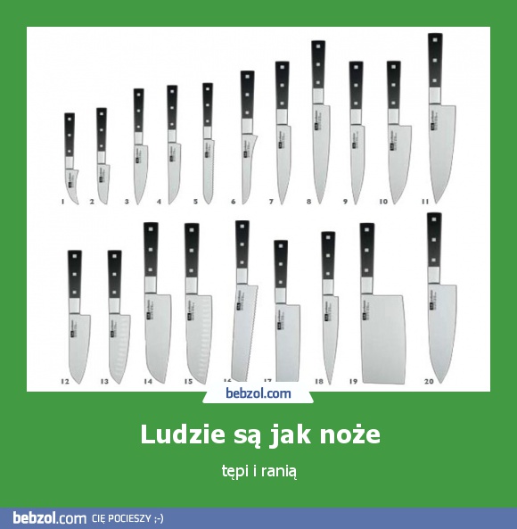 Ludzie są jak noże