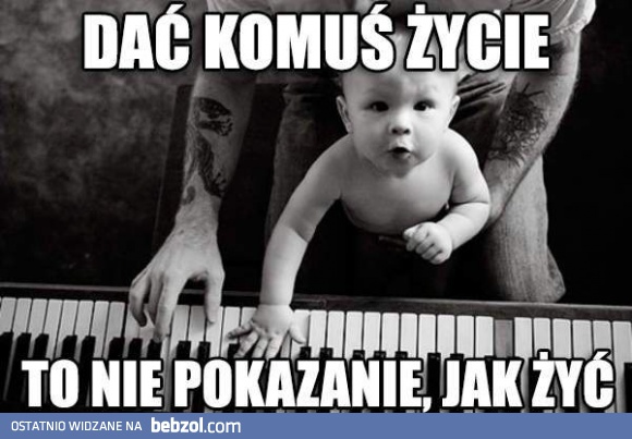 Dać komuś życie...