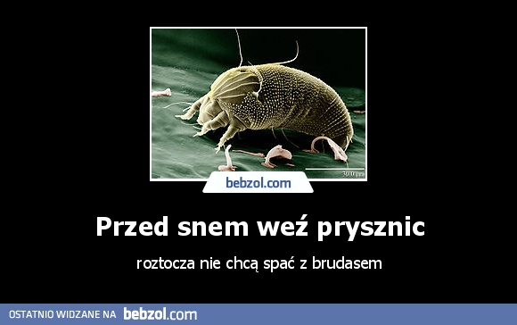 Przed snem weź prysznic