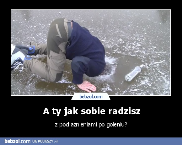 A ty jak sobie radzisz