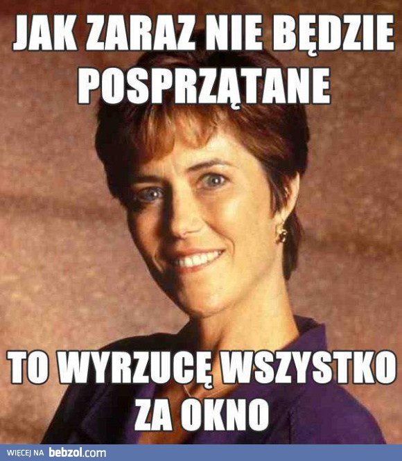 Mama vs nieporządek