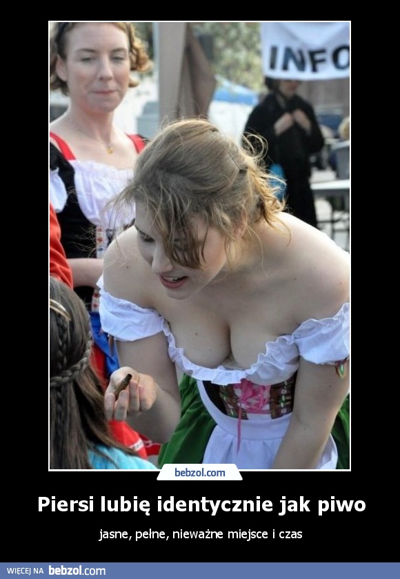 Piersi lubię identycznie jak piwo