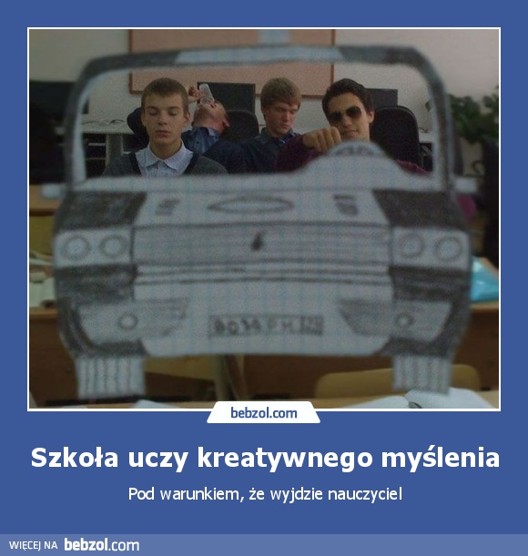 Szkoła uczy kreatywnego myślenia