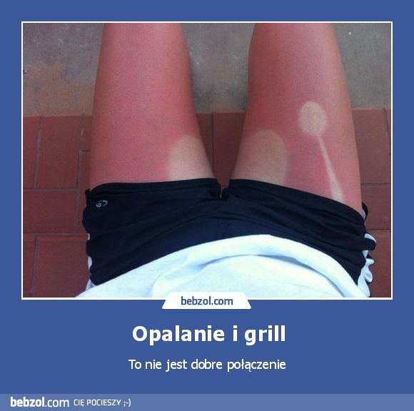 Opalanie i grill